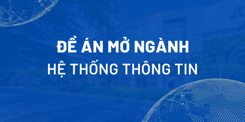 Đề án mở ngành Hệ thống thông tin
