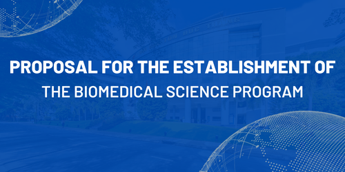 Proposal for the establishment of the Biomedical Science program