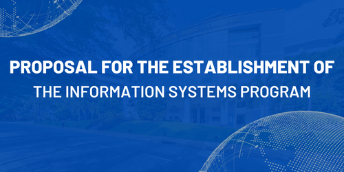 Proposal for the establishment of the Information Systems program
